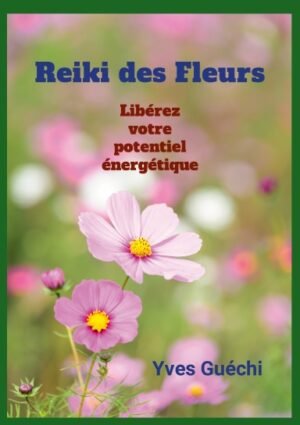 Le Reiki des Fleurs
